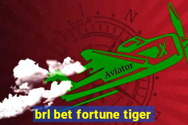 brl bet fortune tiger